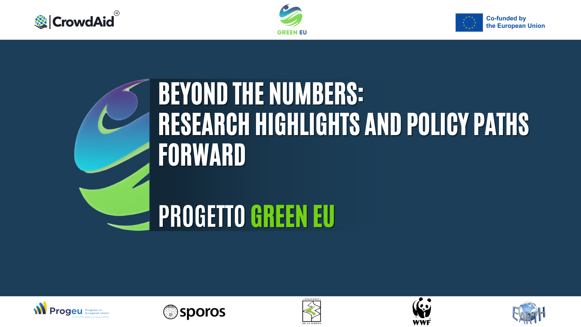 Beyond the Numbers: Research Highlights and Policy Paths Forward - Progetto GREEN EU